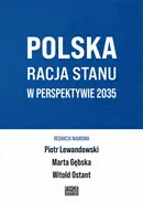 Polska Racja Stanu w Perspektywie 2035