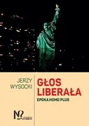 Głos liberała - Jerzy Wysocki