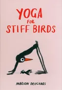 Yoga for Stiff Birds - Marion Deuchars