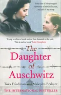 The Daughter of Auschwitz - Malcolm Brabant