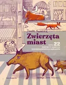 Zwierzęta miast - Dorota Suwalska