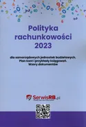 Polityka rachunkowości 2023 dla samorządowych jednostek budżetowych - Outlet - Marta Banach