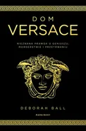 Dom Versace - Deborah Ball