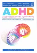 ADHD Zespół nadpobudliwości psychoruchowej - Anita Bryńska