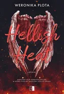 Hellish Heat - Weronika Plota
