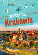 Spacer po Krakowie - Zofia Jurczak