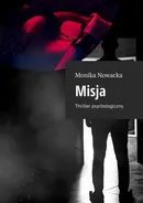 Misja - Monika Nowacka