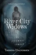 River City Widows - Theresa Halvorsen