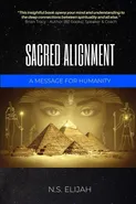 Sacred Alignment - N. S. Elijah