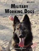 Military Working Dogs - Department of the Army U.S.