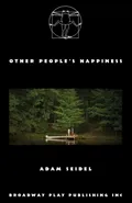 Other People's Happiness - Adam Seidel