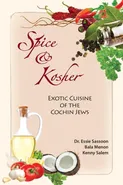 Spice & Kosher - Exotic Cuisine of the Cochin Jews - Essie Sassoon