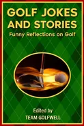 Golf Jokes and Stories - Team Golfwell