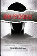Dark Psychology - Robert Goleman