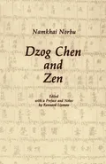 Dzog Chen and Zen - Namkhai