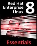 Red Hat Enterprise Linux 8 Essentials - Neil Smyth