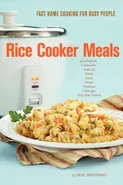 Rice Cooker Meals - Neal Bertrand