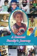 A Devoted Family's Journey - Felicia Williams
