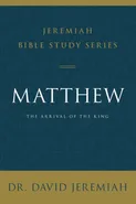 Matthew | Softcover - David Jeremiah
