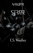 STRIFE - C. S. Woolley
