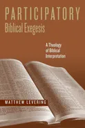 Participatory Biblical Exegesis - Matthew Levering