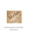A Common Sense Approach to the Bill of Rights - Dennis AuBuchon