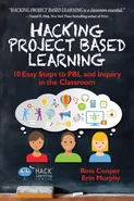 Hacking Project Based Learning - Ross Cooper