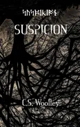 SUSPICION - C. S. Woolley