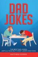Dad Jokes - Matthew Cooper