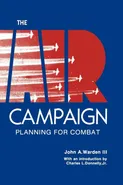The Air Campaign - John A. Warden