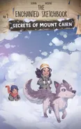 Secrets of Mount Cairn - Dorian Widling