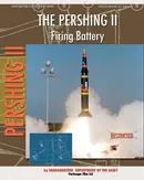 The Pershing II Firing Battery - of the Army Headquarters Department