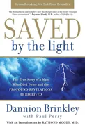 Saved by the Light - Dannion Brinkley