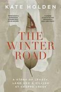 The Winter Road - Kate Holden