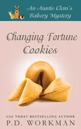 Changing Fortune Cookies - P.D. Workman