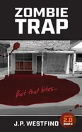 Zombie Trap - J.P. Westfind