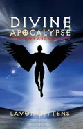 Divine Apocalypse - La'Von Gittens