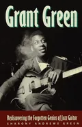 Grant Green - Sharony Andrews Green