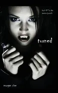 Turned (Book #1 in the Vampire Journals) - Rice Morgan