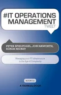 # It Operations Management Tweet Book01 - Peter Spielvogel