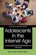 Adolescents in the Internet Age - Paris S. Strom