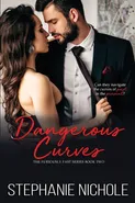 Dangerous Curves - Stephanie Nichole