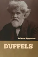 Duffels - Eggleston Edward