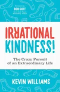 Irrational Kindness - Kevin Williams