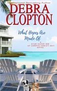 What Hopes are Made of - Debra Clopton