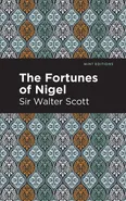 Fortunes of Nigel - Sir Walter Scott