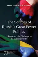 The Sources of Russia's Great Power Politics - Taras Kuzio