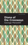 Diana of the Crossways - Meredith George