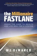The Millionaire Fastlane - M. J. DeMarco