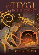 A Teygl in His Pocket - Carla J. Silver